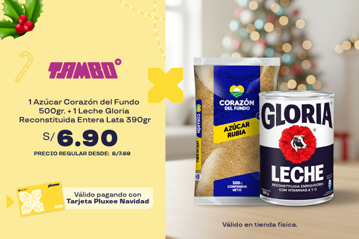 1 AZÚCAR CORAZÓN DEL FUNDO 500GR. + 1 LECHE GLORIA RECONSTITUIDA ENTERA LATA 390GR. A S/6.90. PRECIO REGULAR: S/7.69